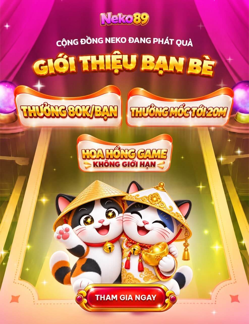 Giới thiệu bạn bè: 80K/bạn, thưởng mốc tới 20M, hoa hồng không giới hạn
